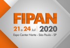 FIPAN 21 a 24 julho de 2020  Expo Center Norte (SÃO PAULO)